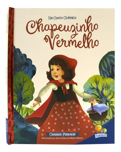 UM CONTO CLASSICO: CHAPEUZINHO VERMELHO